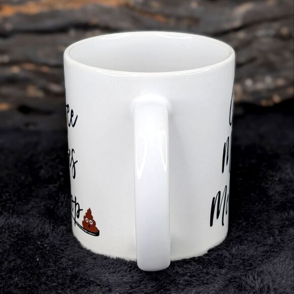 Coffee Makes Me Poop 💩 Mug - Double-Sided Humor for Coffee Lovers - Picture 5 of 8